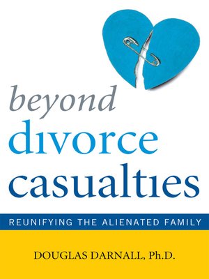 cover image of Beyond Divorce Casualties